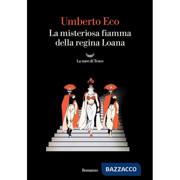Misteriosa fiamma della regina Loana (La)