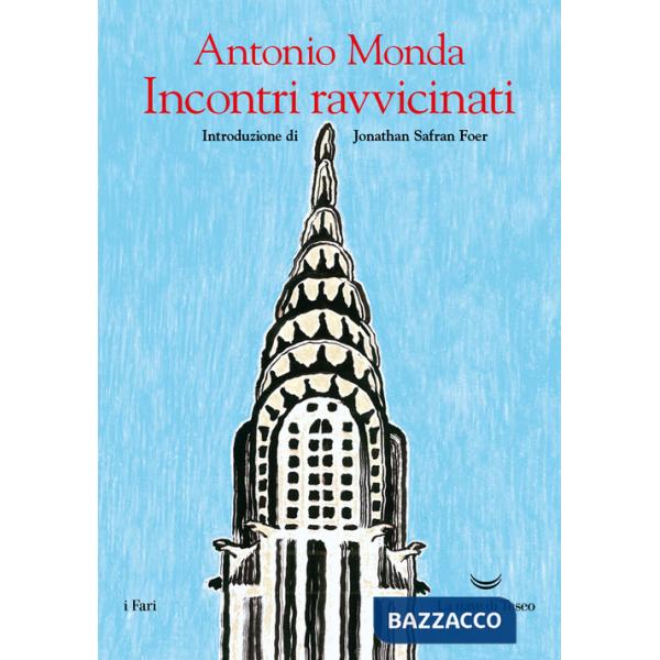 Incontri ravvicinati