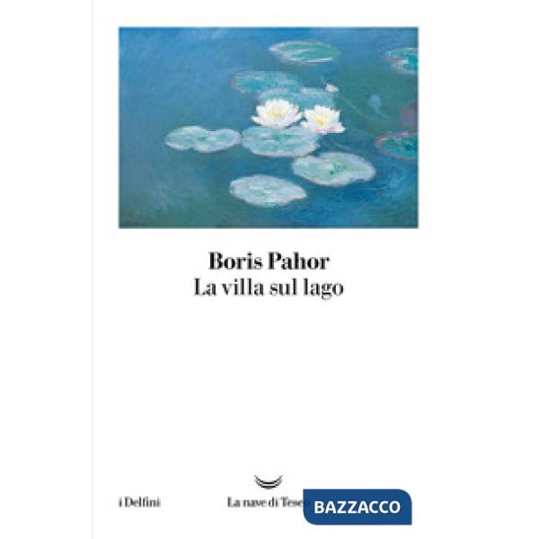 Villa sul lago (La)