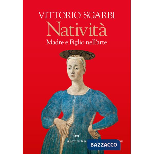 Natività. Madre e figlio nell'arte
