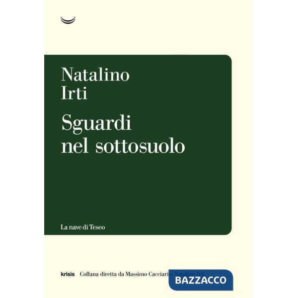 Sguardi nel sottosuolo