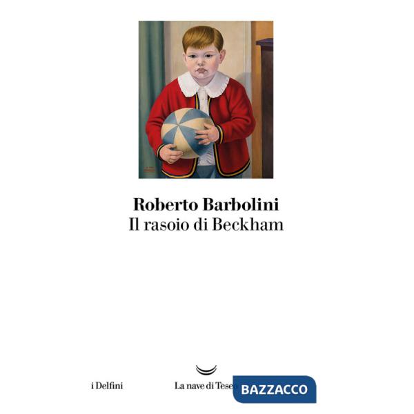 Rasoio di Beckham (Il)