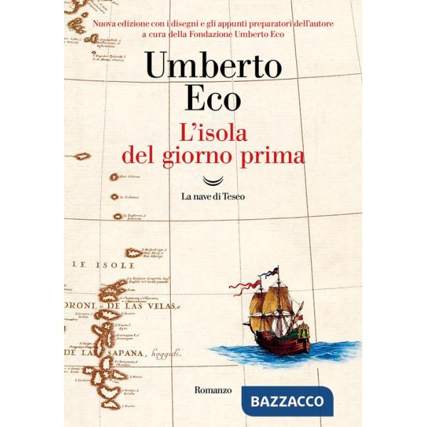 Isola del giorno prima. Ediz. illustrata (L')