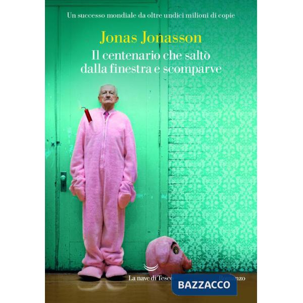 Centenario che saltò dalla finestra e scomparve (Il)