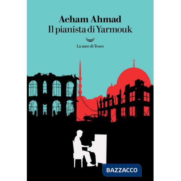 Pianista di Yarmouk (Il)