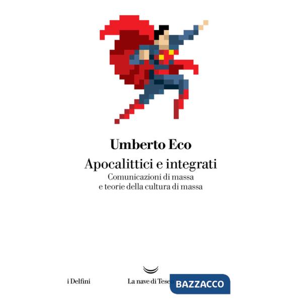 Apocalittici e integrati
