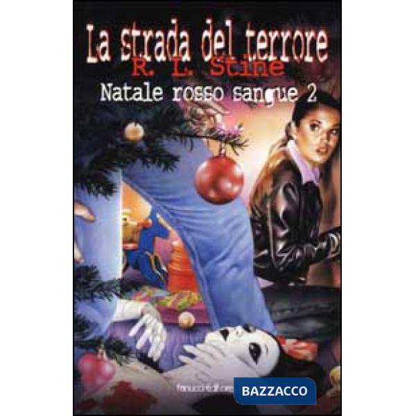 Natale rosso sangue. Vol. 2