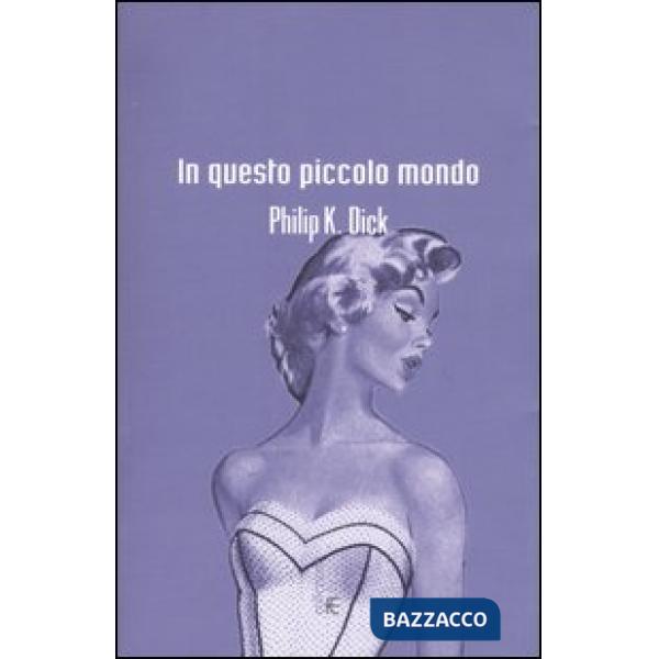 In questo piccolo mondo