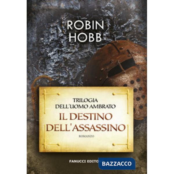 Destino dell'assassino. Trilogia dell'uomo ambrato (Il). Vol. 3