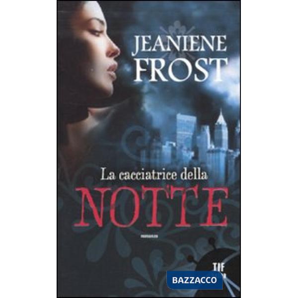 Cacciatrice della notte (La)