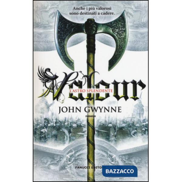 Valour. L'astro splendente. La fede e l'inganno. Vol. 2