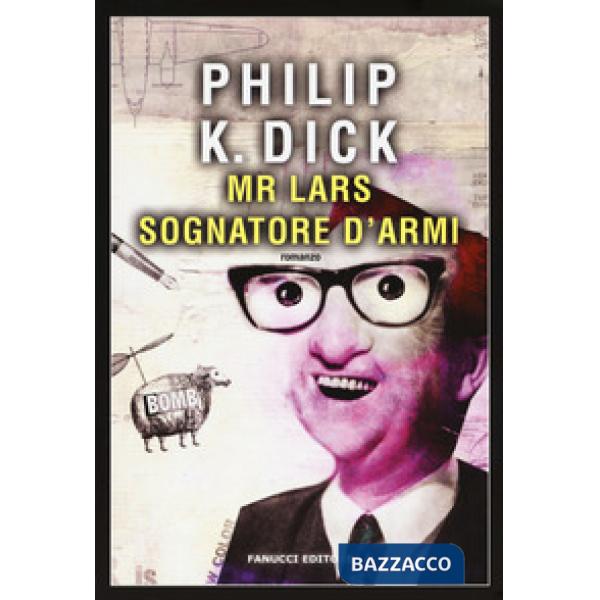 Mr. Lars sognatore d'armi