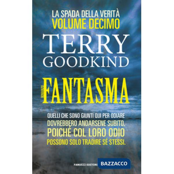 Fantasma. La spada della verità. Vol. 10