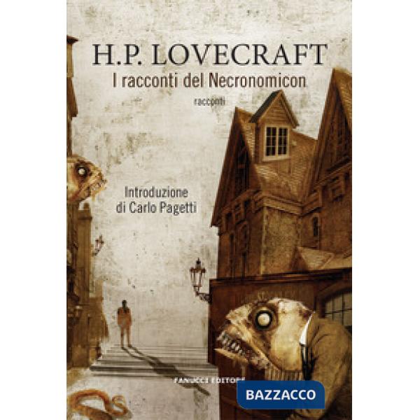 Racconti del Necronomicon (I)