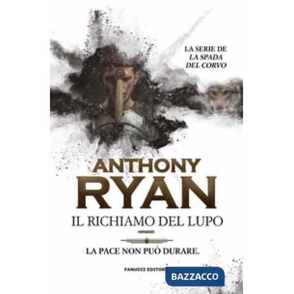 Richiamo del lupo. La spada del corvo (Il). Vol. 1