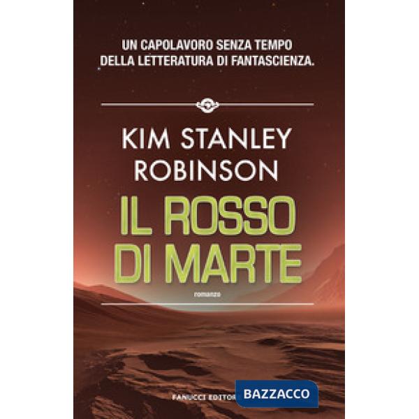 Rosso di Marte. Trilogia di Marte (Il). Vol. 1