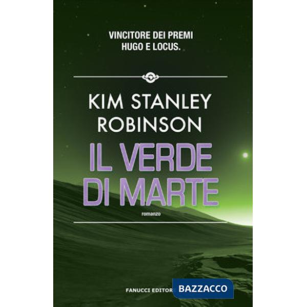 Verde di Marte. Trilogia di Marte (Il). Vol. 2