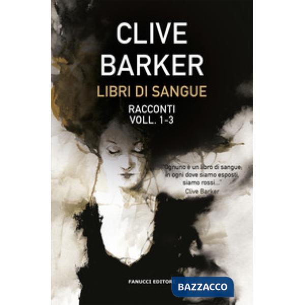 Libri di sangue. Vol. 1-3