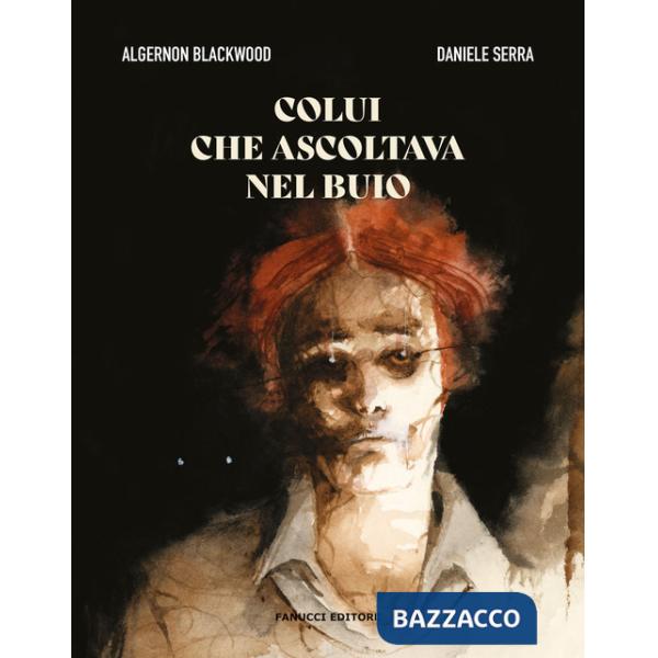 Colui che ascoltava nel buio