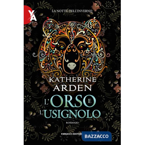 Orso e l'usignolo. La notte dell'inverno. Nuova ediz. (L'). Vol. 1