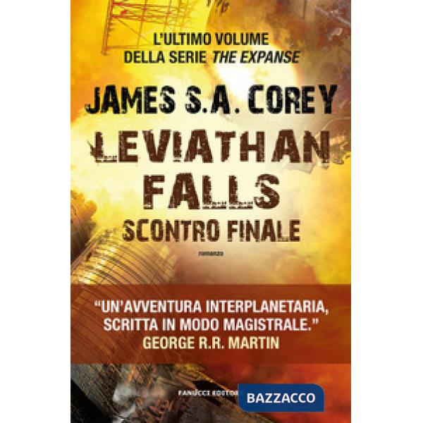 Leviathan falls. Scontro finale. The Expanse. Vol. 9