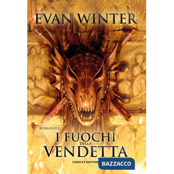 Fuochi della vendetta (I)