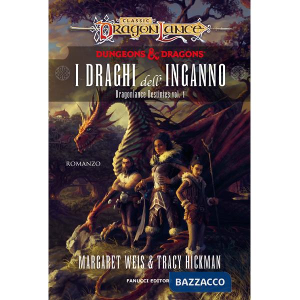Draghi dell'inganno. DragonLance destinies (I). Vol. 1