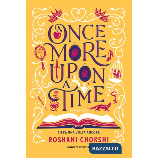 Once more upon a time. C'era una volta ancora