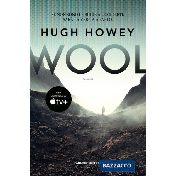 Wool. Trilogia del Silo. Vol. 1