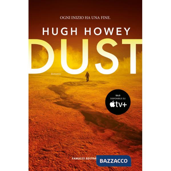 Dust. Trilogia del Silo. Vol. 3