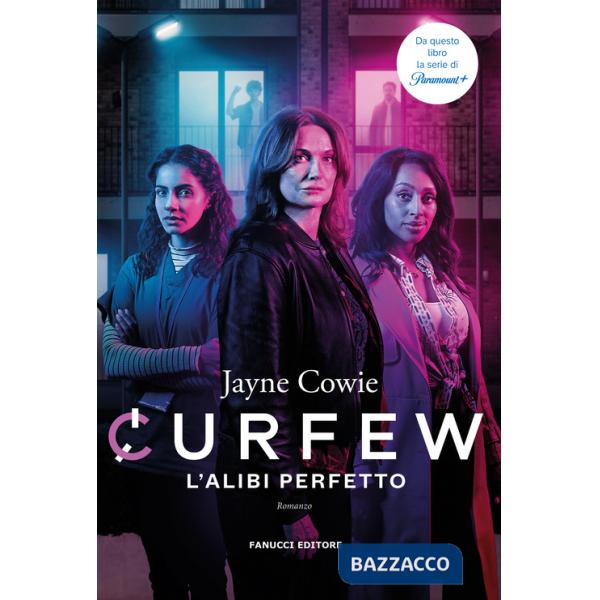 Curfew. L'alibi perfetto