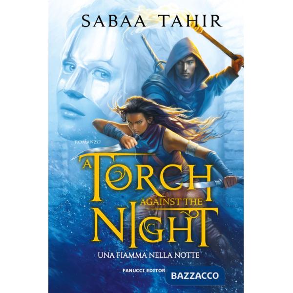 Torch against the night. Un fiamma nella notte. Ciclo del Mondo di Cenere (A). Vol. 2