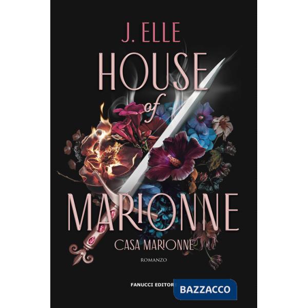 House of Marionne. La casa di Marionne