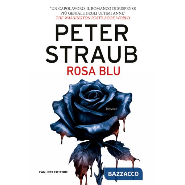 Rosa blu. Trilogia della rosa blu. Vol. 3