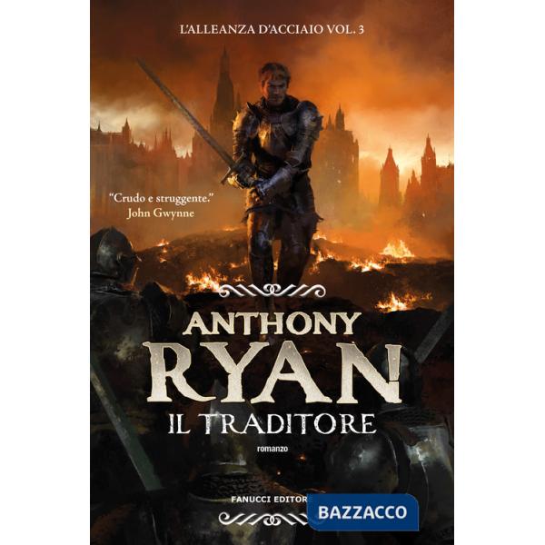 Traditore. L'alleanza d'acciaio (Il). Vol. 3