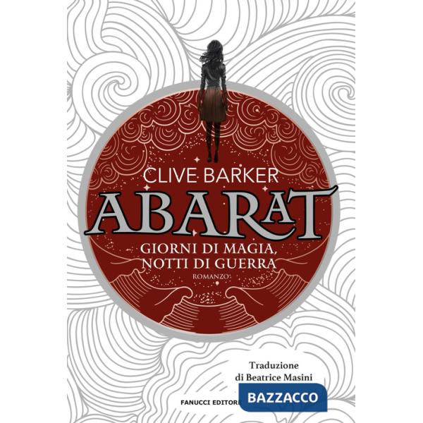 Giorni di magia notti di guerra. Abarat. Vol. 2