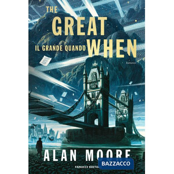 Great when. Il grande quando. Long London (The). Vol. 1