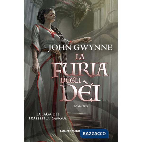 Furia degli dèi. La saga dei Fratelli di Sangue (La). Vol. 3