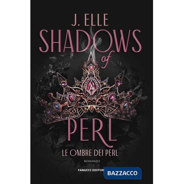 Shadows of Perl. Le ombre dei Perl. Vol. 2