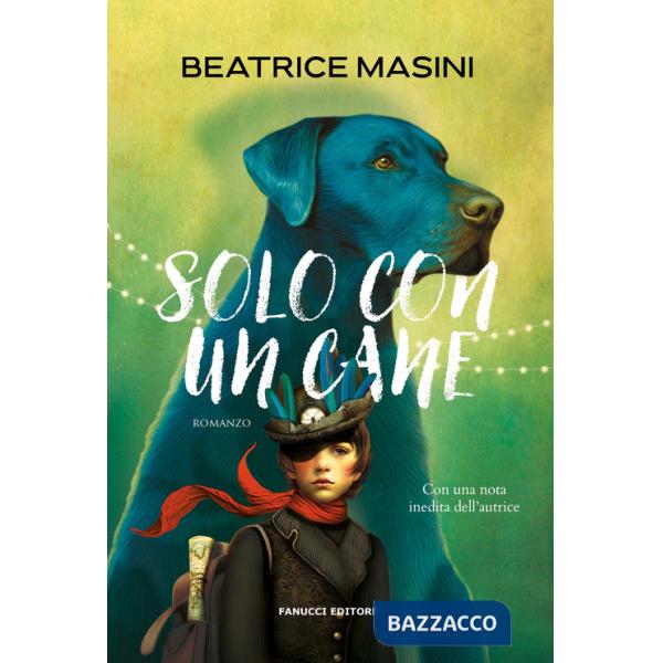 Solo con un cane. Nuova ediz.