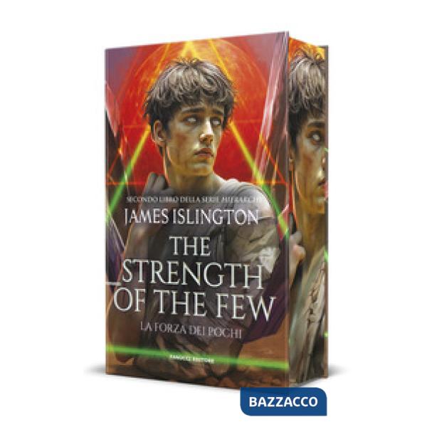 Forza dei pochi. The strength of the few (La)