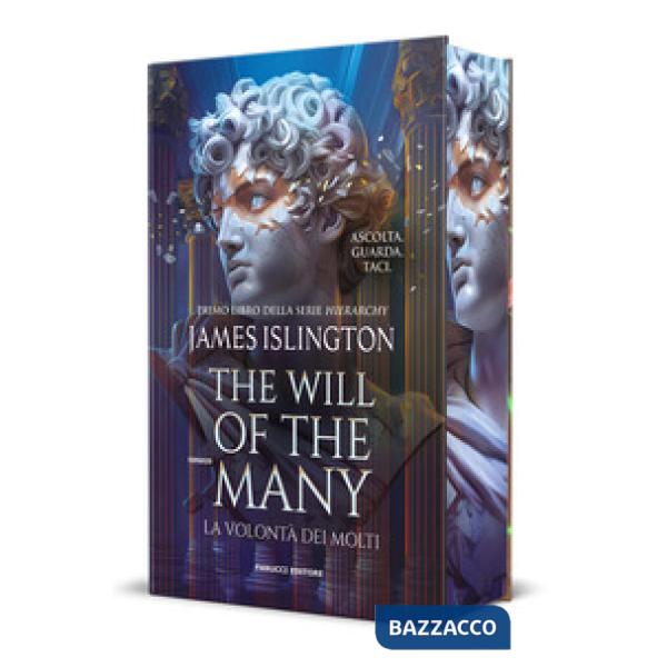 Will of the many. La volontà dei molti. Nuova edizione (The)