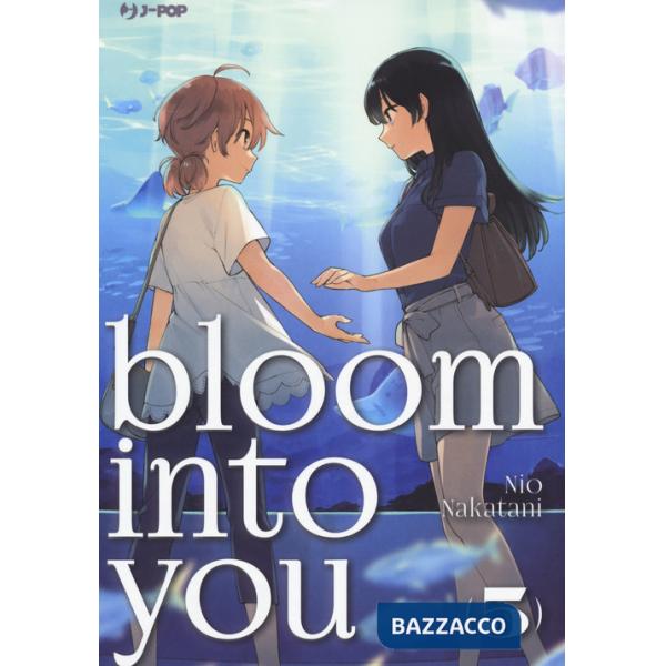 Bloom into you. Vol. 5
