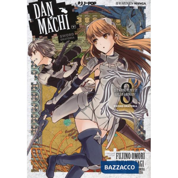DanMachi. Sword oratoria. Vol. 8