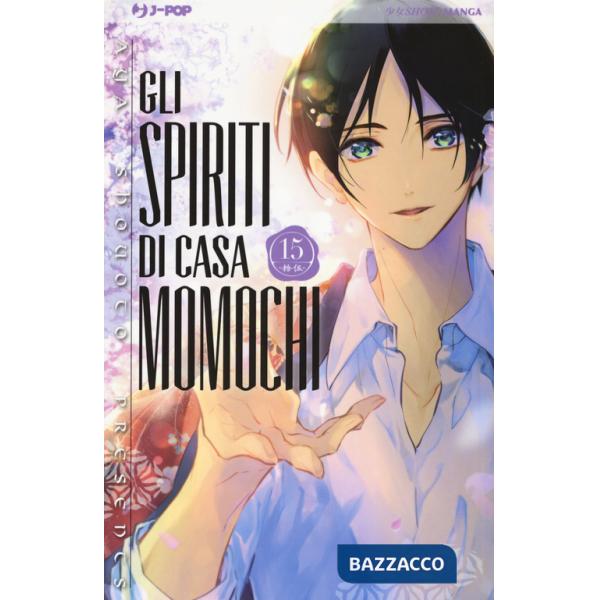 Spiriti di casa Momochi (Gli). Vol. 15