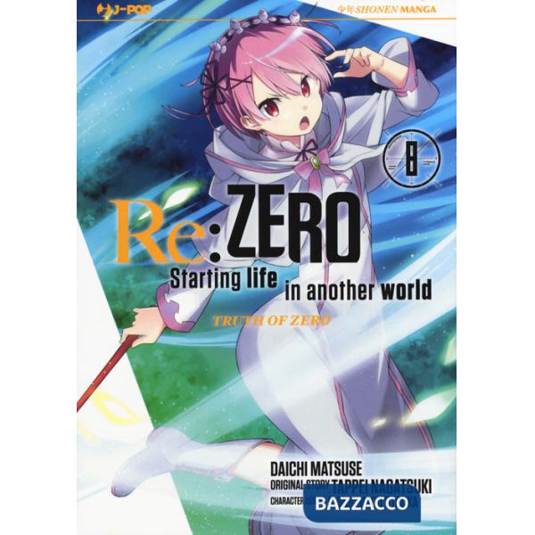Re: zero. Starting life in another world. Truth of zero. Vol. 8