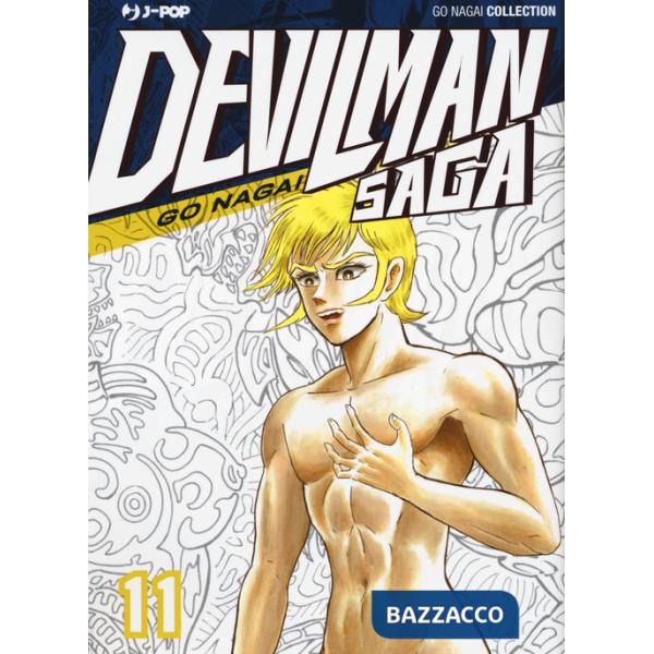 Devilman saga. Vol. 11