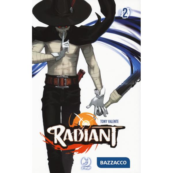 Radiant. Vol. 2