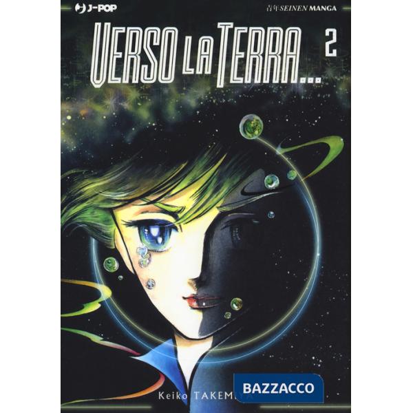 Verso la Terra.... Vol. 2
