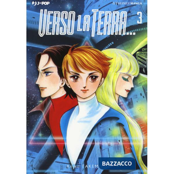 Verso la Terra.... Vol. 3